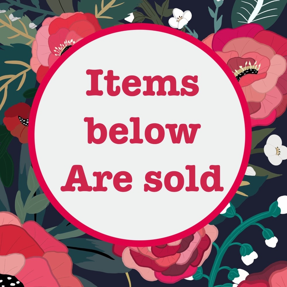 Everything beyond this point is sold!